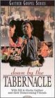 Bill & Gloria Gaither/Down By The Tabernacle@Gaither Gospel Series