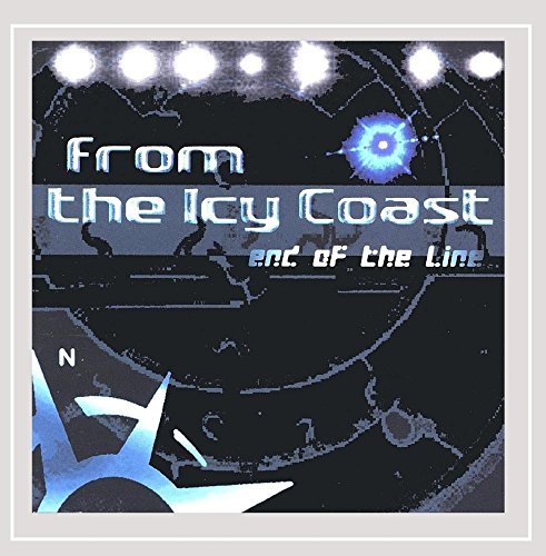 From The Icy Coast/End Of The Line
