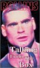 ROLLINS,HENRY/TALKING FROM THE BOX