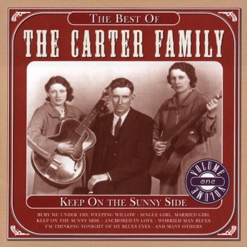 Carter Family Keep On Sunny Side Best Of Import Eu 