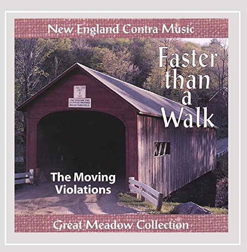 Moving Violations Faster Than A Walk 