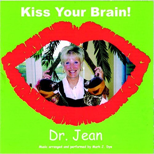 Dr. Jean/Kiss Your Brain