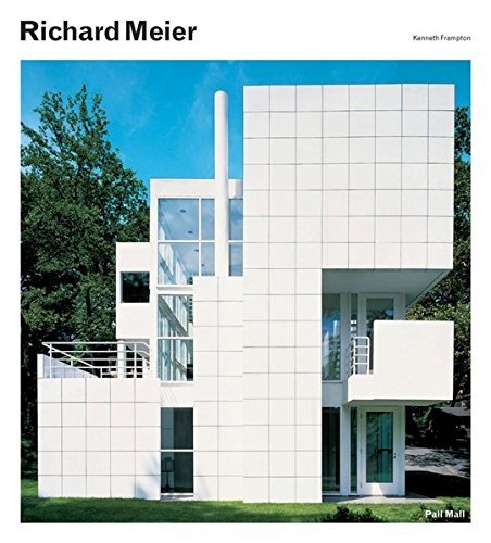 Kenneth Frampton Richard Meier 