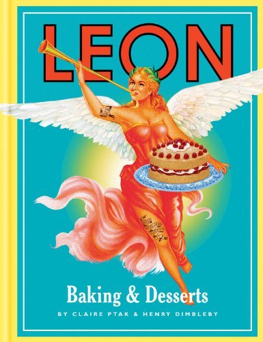 Claire Ptak Leon Baking & Desserts 