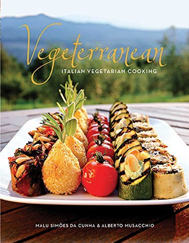 Malu Simoes Da Cunha Vegeterranean Italian Vegetarian Cooking 