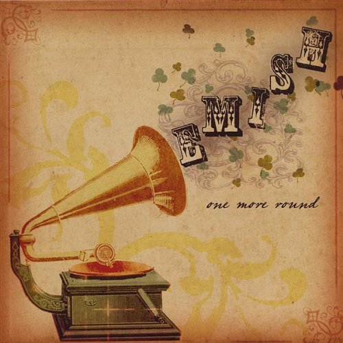 EMISH/ONE MORE ROUND