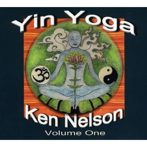 Ken Nelson Yin Yoga Volume One 