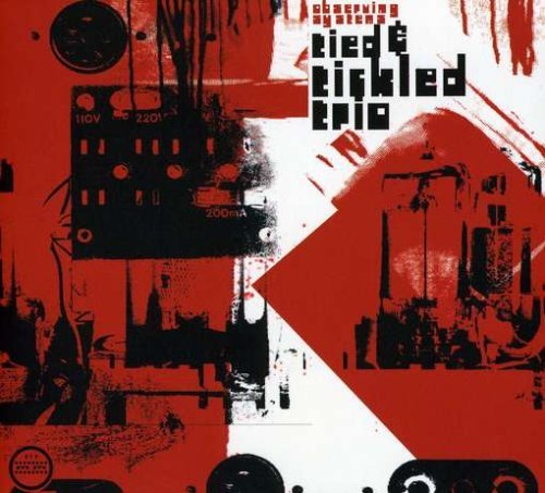 Tied & Tickled Trio/Observing Systems