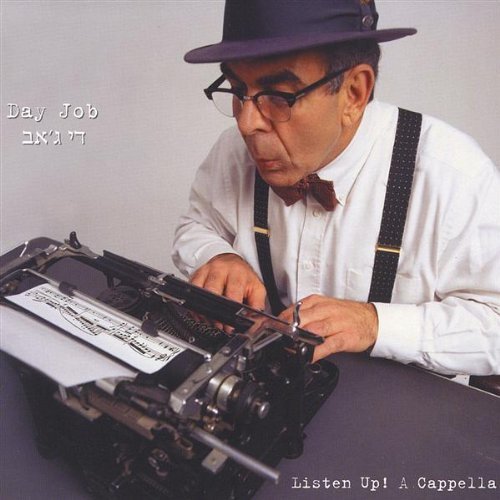 Listen Up! A Cappella/Day Job