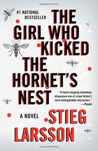 LARSSON,STIEG/GIRL WHO KICKED THE HORNET'S NEST