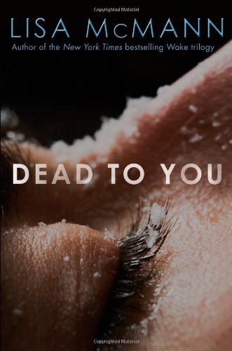 Lisa McMann/Dead to You
