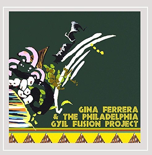 Gina Ferrera/Philadelphia Gyil Fusion Proje