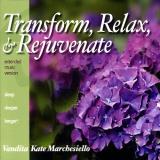Vandita Kate Marchesiello Transform Relax & Rejuvenate 