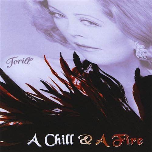Torill/Chill & A Fire