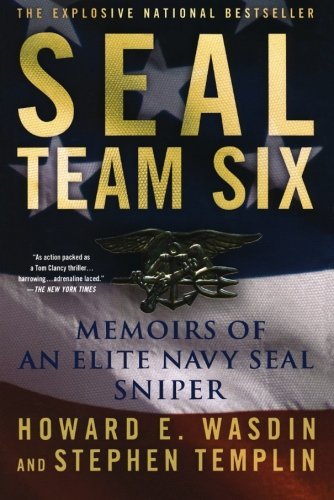 Howard E. Wasdin/Seal Team Six@ Memoirs of an Elite Navy Seal Sniper