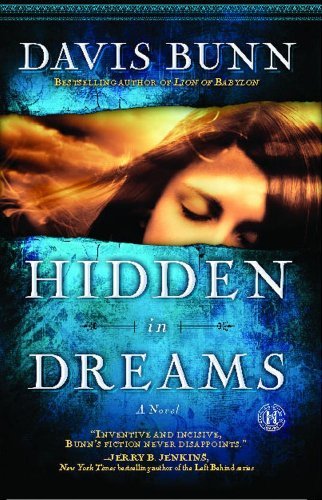 Davis Bunn/Hidden in Dreams