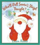 Laura Rader Who'll Pull Santa's Sleigh Tonight? 
