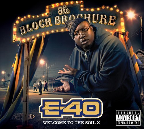 E-40/Block Brochure: Welcome To The@Explicit Version