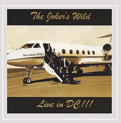 Joker's Wild/Live In Dc!!!