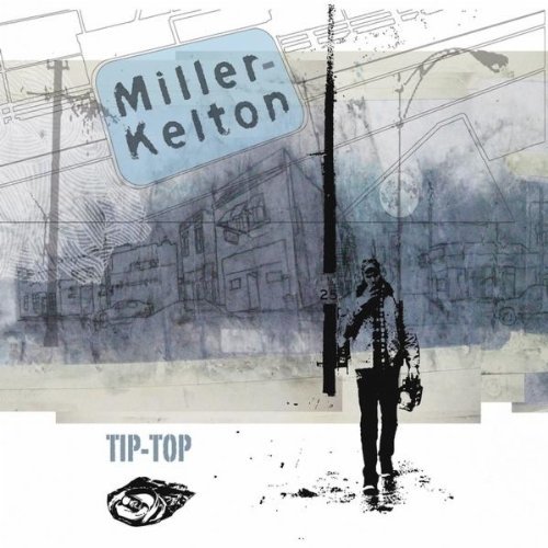MILLER-KELTON/TIP TOP