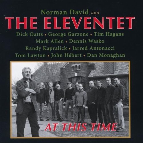 Norman & The Eleventet David At This Time 