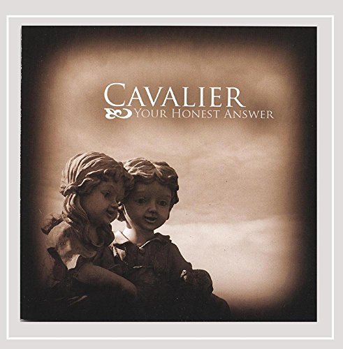 Cavalier/Your Honest Answer