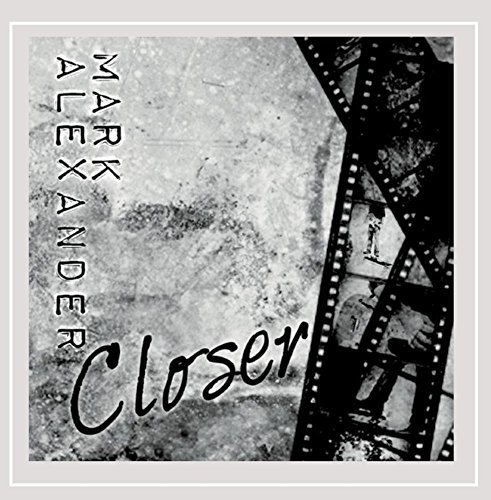 ALEXANDER,MARK/CLOSER