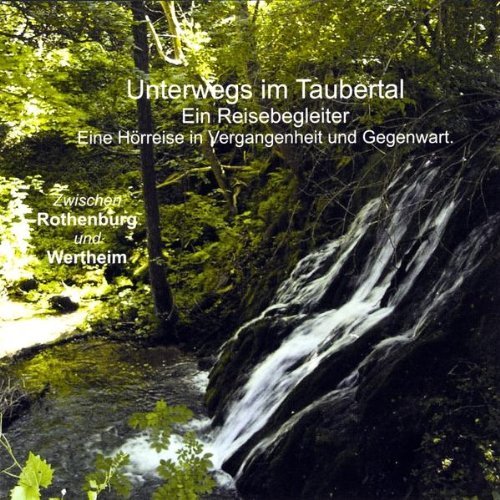 Reisefahrer Taubertal/Unterwegs Im Taubertal