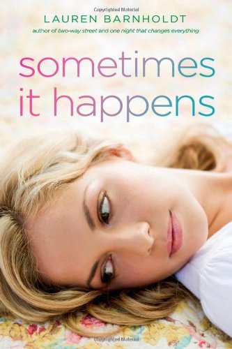 Lauren Barnholdt/Sometimes It Happens@Reprint