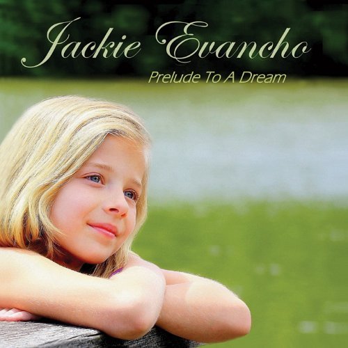 EVANCHO,JACKIE/PRELUDE TO A DREAM