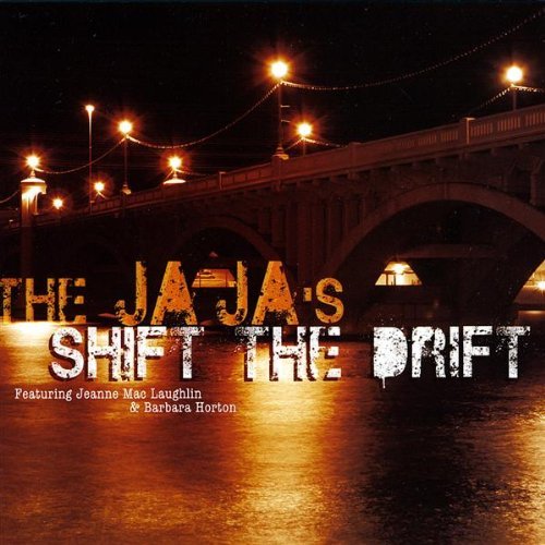 Jaja's/Shift The Drift