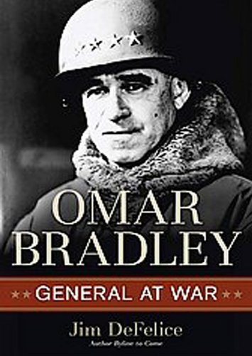 Jim Defelice/Omar Bradley@General At War