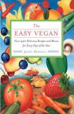 Janet Hudson Easy Vegan Over 440 Delicious Recipes And Menus For Every Da 