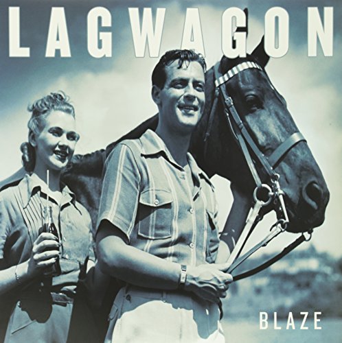 Lagwagon/Blaze