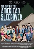 Myth Of The American Sleepover Myth Of The American Sleepover Ws Nr 