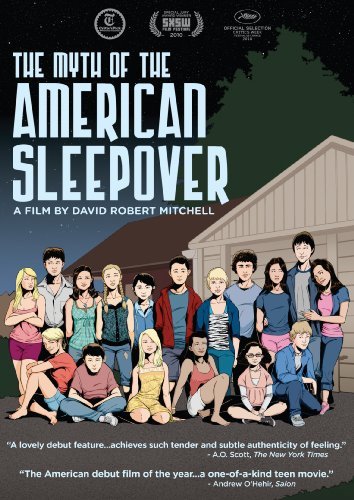 Myth Of The American Sleepover Myth Of The American Sleepover Ws Nr 