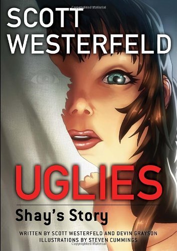 Scott Westerfeld/Shay's Story
