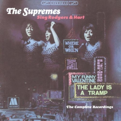 SUPREMES/SUPREMES SING RODGERS & HART: