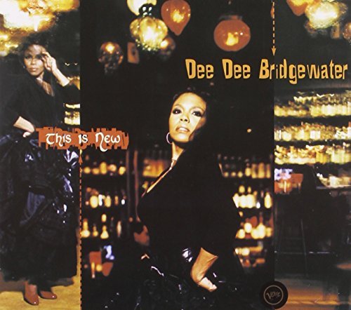 Dee Dee Bridgewater/This Is New