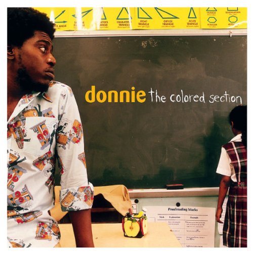 Donnie/Colored Section