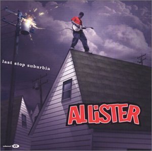 ALLISTER/LAST STOP SUBURBIA