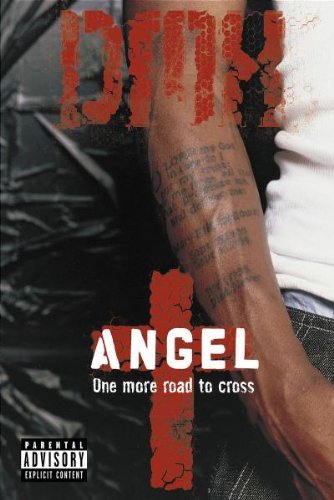 Dmx/Angel@Explicit Version