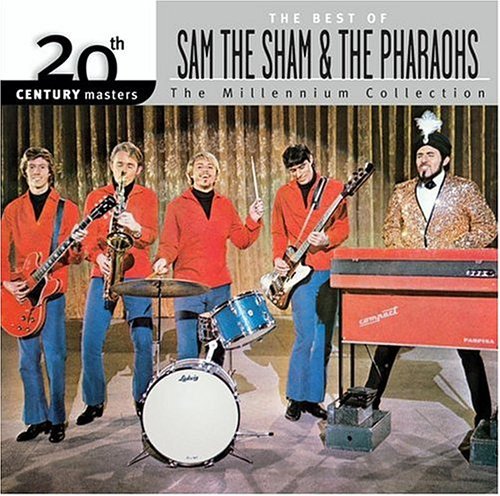 Sam The Sham & The Pharaohs/Millennium Collection-20th Cen@Millennium Collection