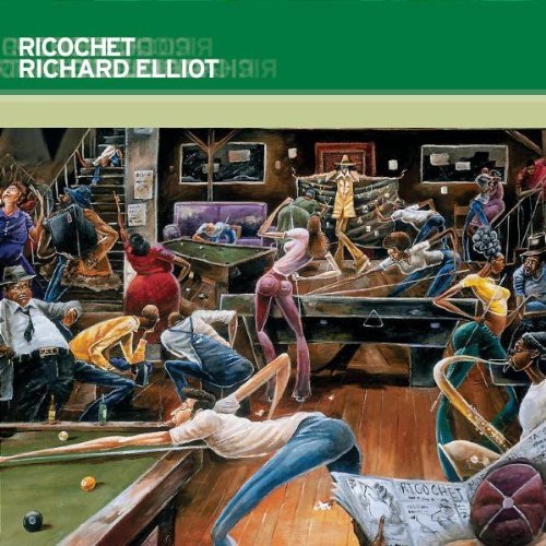 Richard Elliot/Ricochet