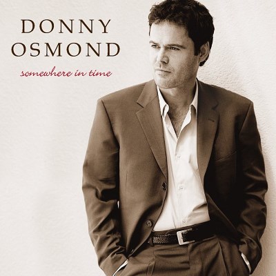 Donny Osmond/Somewhere In Time@Import-Eu