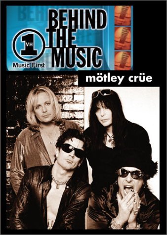 MOTLEY CRUE/VH1 BEHIND THE MUSIC