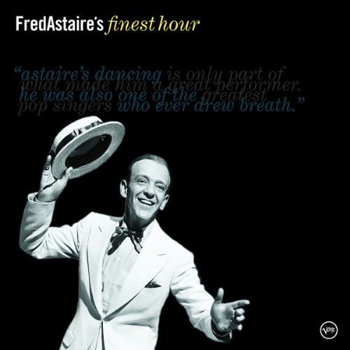 Fred Astaire/Fred Astaire's Finest Hour