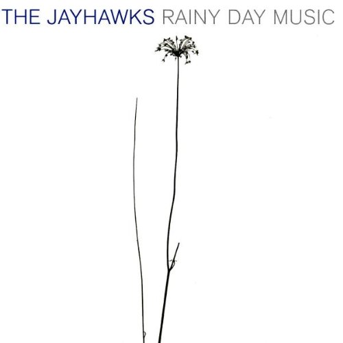 Jayhawks/Rainy Day Music@Rainy Day Music