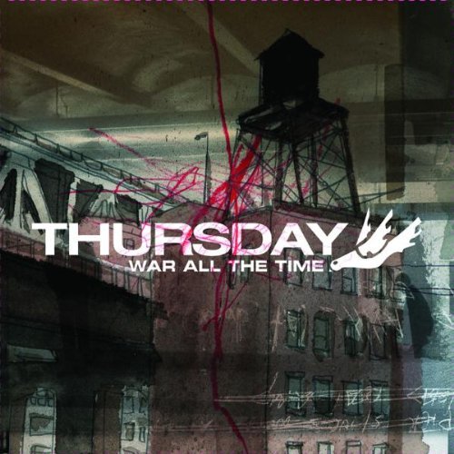 Thursday War All The Time 