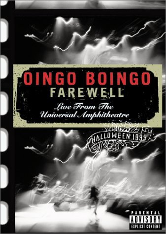 OINGO BOINGO/FAREWELL: LIVE FROM THE UNIVER